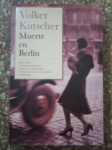 Muerte En Berlín - Volker Kutscher