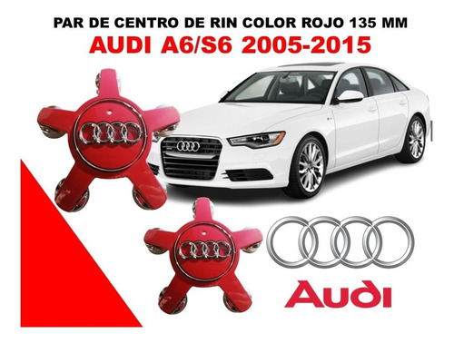 Par De Centros De Rin Audi A6/s6 2005-2015 135 Mm Rojo