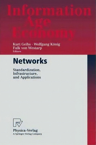 Networks, De Kurt Geihs. Editorial Springer Verlag Berlin Heidelberg Gmbh Co Kg, Tapa Blanda En Inglés