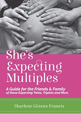 Libro: Sheøs Expecting Multiples: A Guide For The Friends &