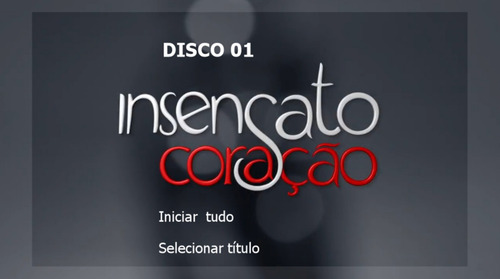 Dvd Novela Insensato Coração Em Hd Com Menu Frete Grátis