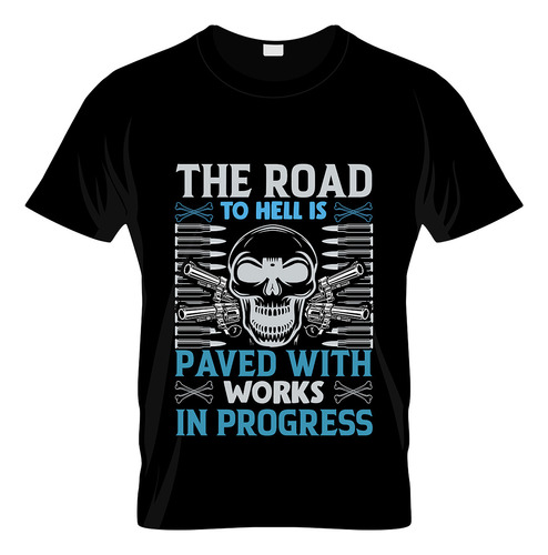 Camiseta Diseño Original The Road To Hell