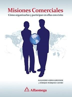 Libro Misiones Comerciales De Alejandro Lerma Kirchner