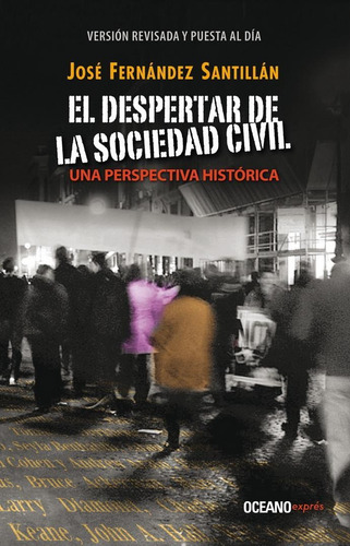 Despertar De La Sociedad Civil, El (edición Actualizada)