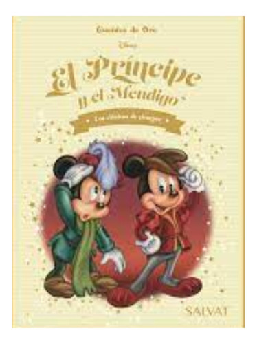 Disney Cuentos De Oro El Principe Y El Mendigo T Dura Salvat