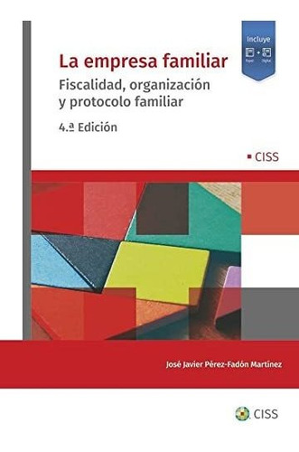 La Empresa Familiar 4 A Edicion  - Perez-fadon Martinez Jose