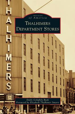 Libro Thalhimers Department Stores - Rusk, Emily Golightly