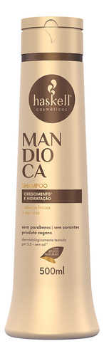 Shampoo Mandioca Haskell Nutrição E Crescimento 500ml