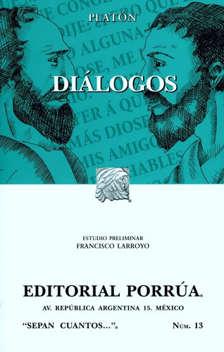 Dialogos  Obra Completa, De Platón. Editorial Porrúa En Español