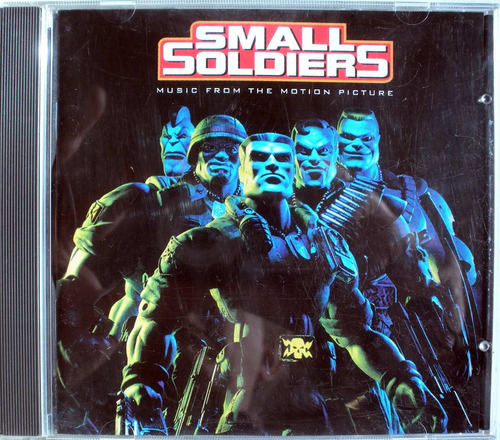 Small Soldiers- Cd Soundtrack Imp. Usa - Rush- Queen - Fle 
