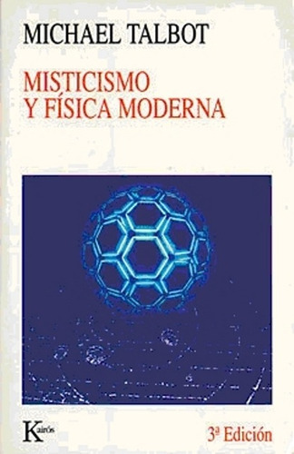 Misticismo Y Fisica Moderna