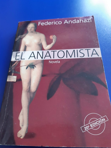 Libro El Anatomista - Federico Andahazi
