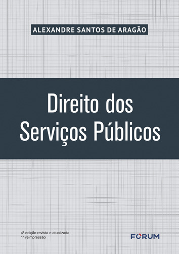 Direito Dos Serviços Públicos