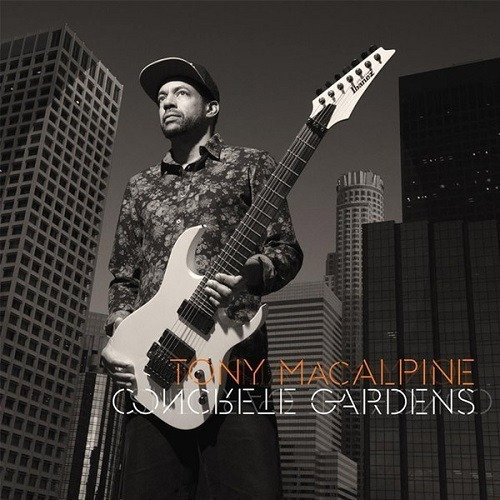 Tony Macalpine Concrete Gardens- Cd Album Digipak Imp