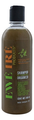  Shampoo Orgánico Y Ecológico Ewé Iré - 500ml