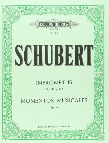 Libro Impromptus Op.90 Y Op.142. Momentos Musicales Op.94