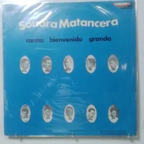 Comprar Lp Sonora Matancera Canta Bienvenido Granda Se Formo La Rumb