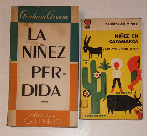 La Niñez Perdida- Graham Greene Y De Regalo Niñez En Catamar