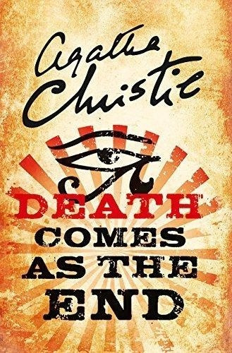 Death Comes As The End - Agatha Christie