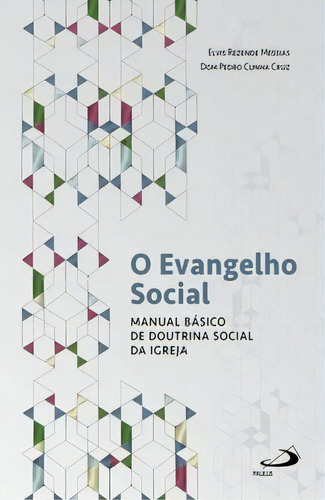 O Evangelho Social, De Cruz Cunha. Paulus Editora Em Português