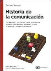 Historia De La Comunicacion Los Mensajes Y Sus Soportes