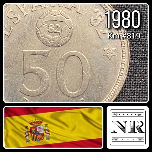 España - 50 Pesetas - Año 1980 (80) - Km #819 - Fifa '82