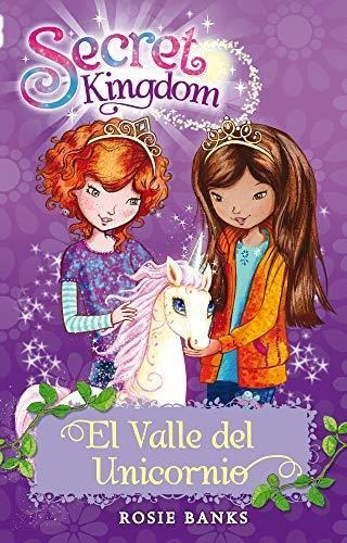 Valle De Los Unicornios, El - Secret Kindom 2-banks, Rosie-o