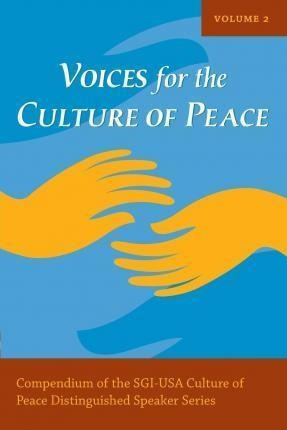 Voices For The Culture Of Peace Vol. 2 - Culture Of Peace...