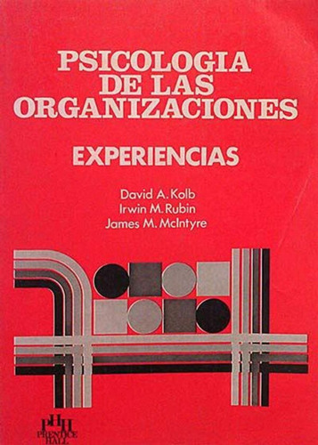 Psicología De Las Organizaciones Experiencias / Envio