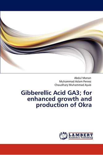 Gibberellic Acid Ga3; For Enhanced Growth And Production Of 