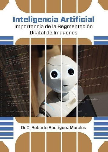 Libro: Inteligencia Artificial Importancia De La Segmen.digi