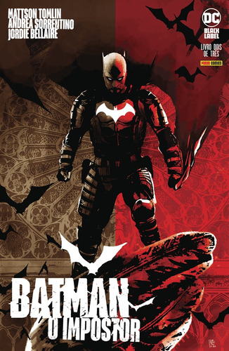 Batman: O Impostor 2 (de 3): DC Black Label, de Tomlin, Mattson. Editora Panini Brasil LTDA, capa mole em português, 2021