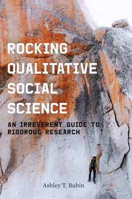 Libro Rocking Qualitative Social Science: An Irreverent G...