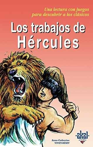 Los Trabajos De Hércules: Los Trabajos De Hércules, De Anne-catherine Vivet-remy. Editorial Ediciones Akal, Tapa Blanda, Edición 2004 En Español, 2004