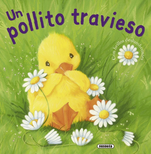 Un Pollito Travieso / Fabula Ilustrada