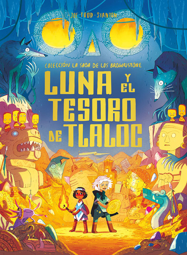 Luna Y El Tesoro De Tlaloc - Todd-stanton, Joe -(t.dura) - *