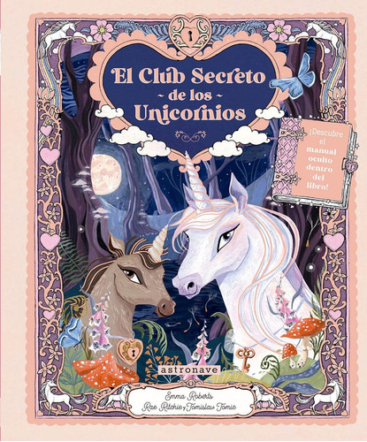 Libro: El Club Secreto De Los Unicornios. Roberts, Emma/rcie