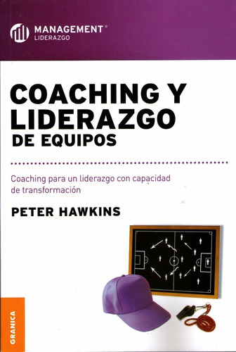 Libro Coaching Y Liderazgo De Equipo Hawkins Peter