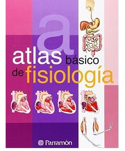 Atlas Básico De Fisiología