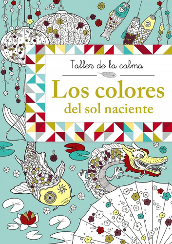 Libro Los Colores Del Sol Naciente - Vv.aa.