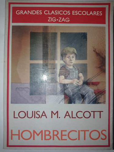 Libro Hombrecitos -louisa May Alcott - Zig-zag