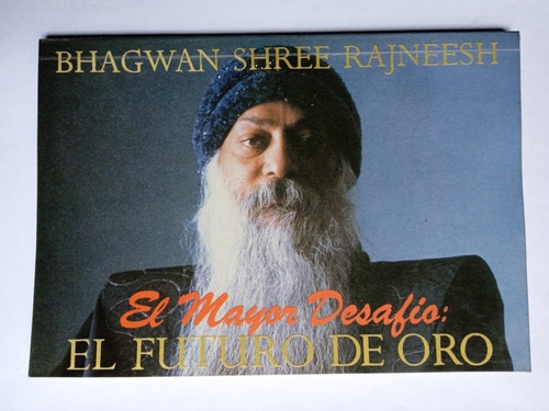 El Mayor Desafío - Bhagwan Shree Rajneesh (osho)