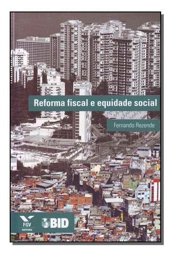 Reforma Fiscal E Equidade Social