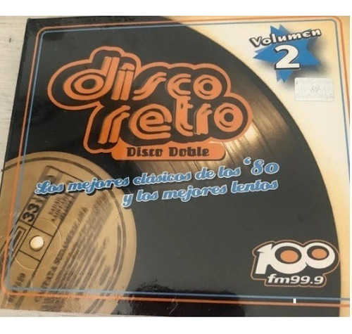 Fm100 Disco Retro - Volumen 2 - 2 Cd's Promo Difu- Origina 