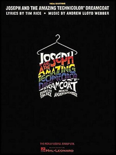 Joseph And The Amazing Technicolor Dreamcoat, De Lloyd Andrew. Editorial Hal Leonard Publishing Corporation, Tapa Blanda En Inglés