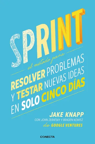 comprar Libro Sprint El Metodo Resolver Problemas Y Testar Nuevas