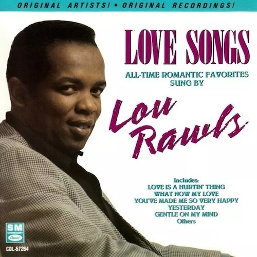 Cd Lou Rawls - Love Songs - Importado Canada Versão do álbum Edição limitada