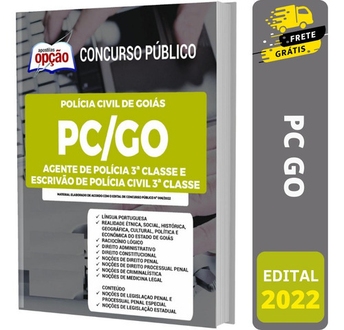 Apostila Concurso Pc Go - Agente De Polícia Civil 3ª Classe