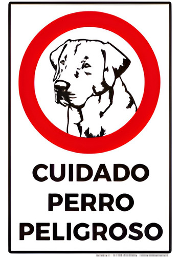 Letrero De Cuidado Con El Perro Labrador