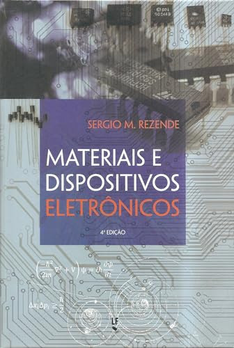 Libro Materiais E Dispositivos Eletronicos - 4ª Ed